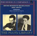 Performers in Comparison 1: Arturo Benedetti Michelangeli Dinu Lipatti