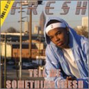 Tell Me Something Fresh vol.1