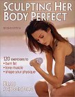 Sculpting Her Body Perfect