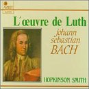 Bach: L'Oeuvre de Luth