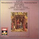 Sch&uuml;tz: Christmas Story; Praetorius: Motets