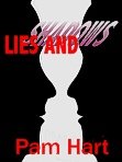 Lies and Shadows