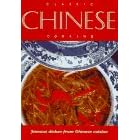 Classic Chinese Cooking by Classic Cooking