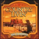 This Is Country: Country Livin'