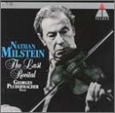 Nathan Milstein: The Last Recital