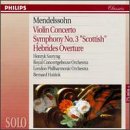 Mendelssohn-Bartholdy: Violin Concerto In E/The Hebrides/Symphony No.3