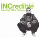 INCredible Sound of Gilles Peterson