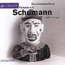 Schumann: Davidsb&uuml;ndlert&auml;nze; Fantaisie in C