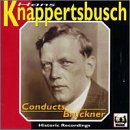 H. Knappertsbusch Legacy, Vol. 1
