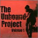 Unbound Project, Vol. 1