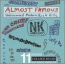 Almost Famous: Undiscovered Modern Rock Hits
