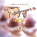 Pearls: Songs for Heart and Soul
