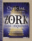 Zork: Grand Inquisitor Official Guide (Official Strategy Guides)