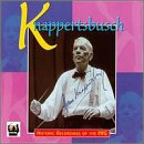 The Hans Knappertsbusch Legacy