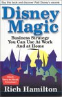 Disney Magic: Business Strategy You Can Use at Work and at Home