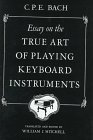 Essay on the True Art of Playing Keyboard Instruments