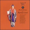 The Musical Dramas of Ryukyu Court