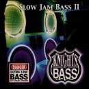Slow Jam Bass, Vol. 2