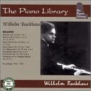 Wilhelm Backhaus Plays Brahms