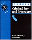California Criminal Law and Procedure