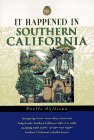 It Happened in Southern California (It Happened In Series)
