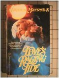 Love's Raging Tide