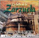 Lo Bello de la Zarzuela Vol. 2