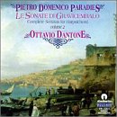 Pietro Domenico Paradies: Complete Sonatas for Harpsichord, Volume 2 - Ottavio Dantone