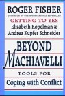 Beyond Machiavelli: Tools for Coping with Conflict