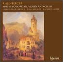 Rheinberger: Suites for Organ, Violin and Cello