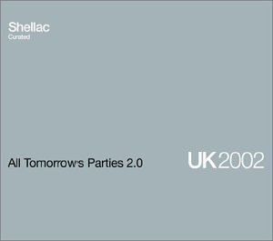 All Tomorrow's Parties 2.0: Shellac Curated