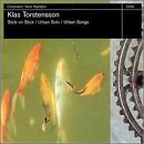 Klas Torstensson: Stick on Stick; Urban Solo; Urban Songs
