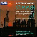Peteris Vasks: Stimmen