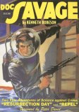 Doc Savage: "Resurrection Day" and "Repel"