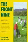 The Front Nine: A Learning Process for Beginning and Intermediate Golfers
