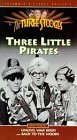 3 Stooges: Three Little Pirates