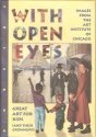 With Open Eyes