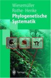 Phylogenetische Systematik: Eine Einf&uuml;hrung (Springer-Lehrbuch)