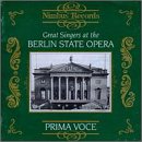 Great Singers At The Berlin State Opera