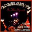 Gospel Greats: In the Spirit