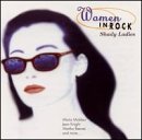 Women in Rock: Shady Ladies