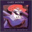 Out in the Fields: The Very Best of Gary Moore