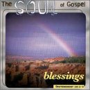 The Soul of Gospel: Blessings