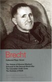 Brecht Collected Plays: Seven: The Visions of Simone Machard, Schweyk in the Second World War, the Caucasian Chalk Circle, and the Duchess of Malfi (Methuen World Classics)