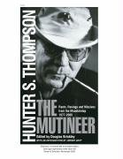 The Mutineer: Rants, Ravings, and Missives from th