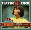 Classic Rock: Hits Of 1962