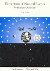 Perception of Natural Events by Human Observers : Books I & II (3rd Ed.)