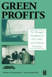 Green Profits: The Manager's Handbook for ISO 14001 and Pollution Prevention
