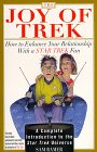 The Joy of Trek: How to Enhance Your Relationship With a Star Trek Fan
