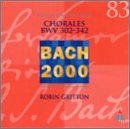 Bach: Chorales, BWV 302-342